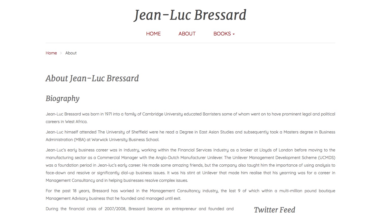 Jean-Luc Bressard. Author, Management Consultant & Property Investor. Born in 1971, business career in financial industry and entrepreneurship.